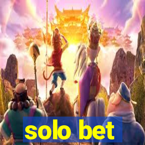 solo bet